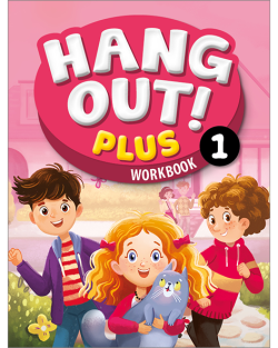 HANG OUT! PLUS 1: Workbook
