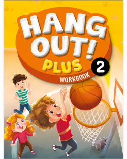 HANG OUT! PLUS 2: Workbook
