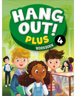 HANG OUT! PLUS 4: Workbook