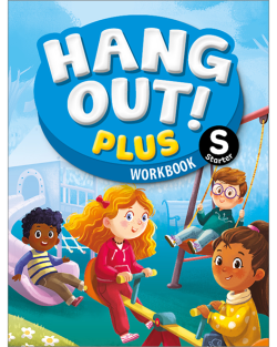 HANG OUT! PLUS Starter: Workbook