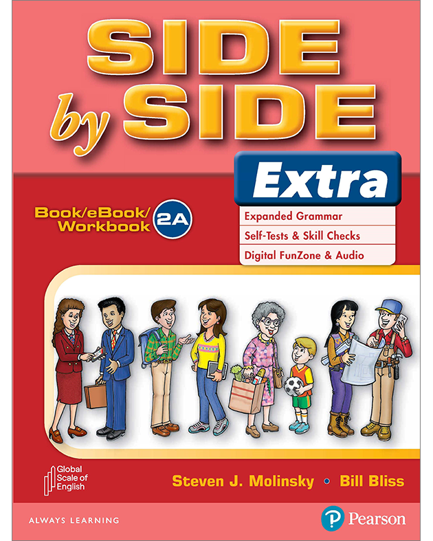 SIDE BY SIDE (3/E) EXTRA 2A: Student Book & Activity
