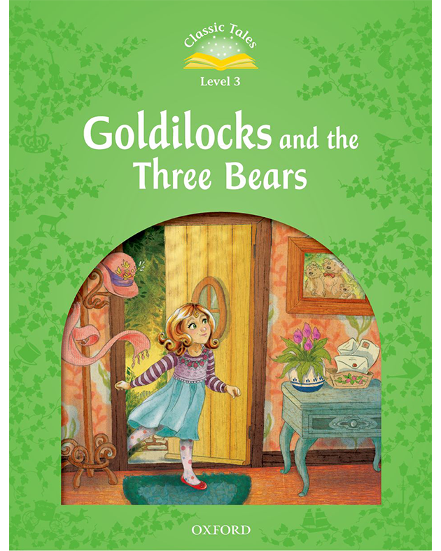 GOLDILOCKS & THREE BEARS (2/E) (CT 3)