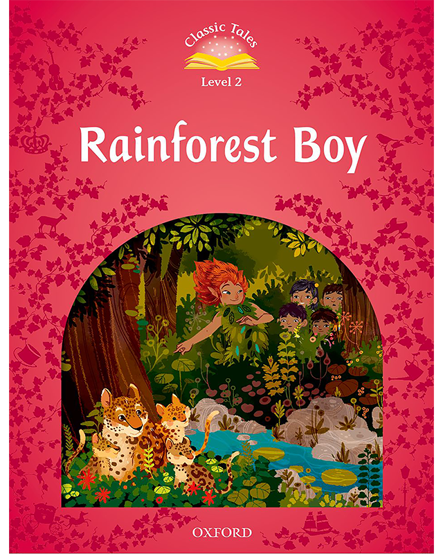 RAINFOREST BOY (2/E) (CT 2)