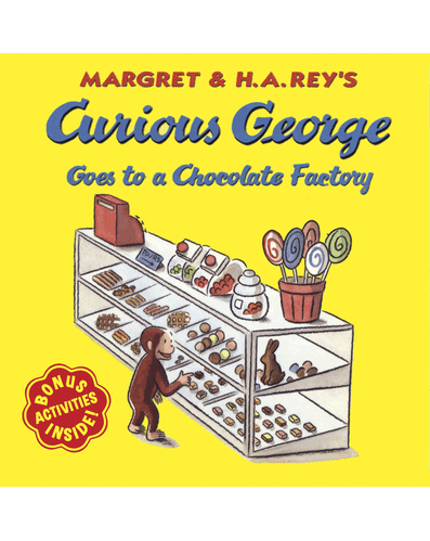 CURIOUS GEORGE GOES TO A CHOCOLATE FACTORY