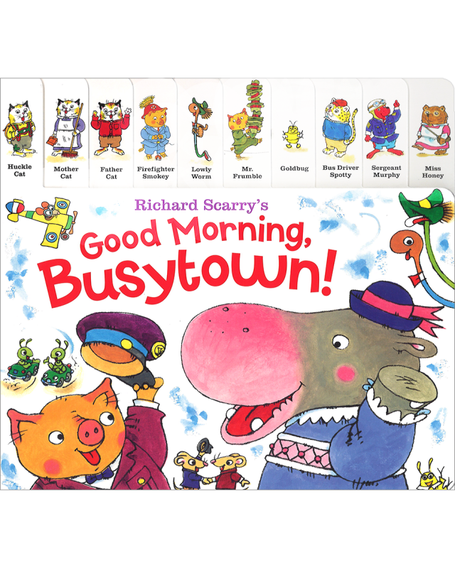 RICHARD SCARRY'S GOOD MORNING, BUSYTOWN!(ボードブック)