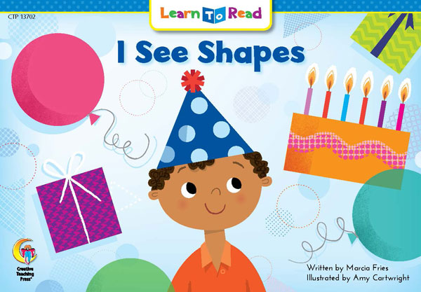 LTR: I SEE SHAPES (CTP 13702)