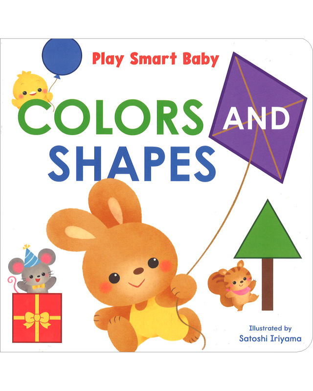 PLAY SMART BABY: COLORS AND SHAPES (ボードブック)