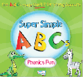 SUPER SIMPLE ABCs: PHONICS FUN (CD)