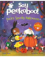 SAY PEEKABOO! DUCKS SPOOKY HALLOWEEN(PB)