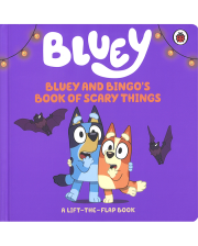 BLUEY AND BINGO'S BOOK OF SCARY THINGS