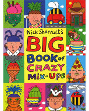 BIG BOOK OF CRAZY MIX-UPS