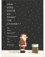 HOW DOES SANTA GO DOWN THE CHIMNEY?(PB)