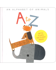 A TO Z: AN ALPHABET OF ANIMALS(BOARD)