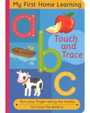 TOUCH AND TRACE ABC (MY FIRST HOME LEARNING)
