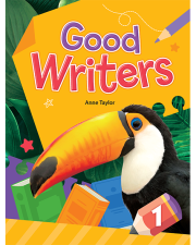 GOOD WRITERS 1: Student Book