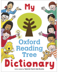 ORT: MY OXFORD READING TREE DICTIONARY
