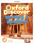 OXFORD DISCOVER (2/E) 3: WRIT&SPELL BK
