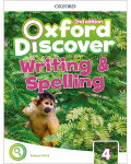 OXFORD DISCOVER (2/E) 4: WRIT&SPELL BK
