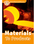 MATERIALS TO PRODUCTS (ORD 5)