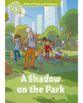 SHADOW ON THE PARK (ORI 3)