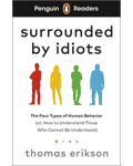 PR7: SURROUNDED BY IDIOTS
