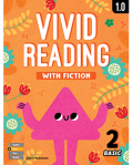 VIVID READING WITH FICTION: BASIC 2