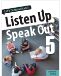 LISTEN UP, SPEAK OUT 5