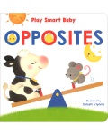 PLAY SMART BABY OPPOSITES