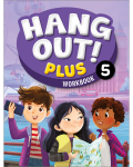 HANG OUT! PLUS 5: Workbook