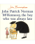 JOHN PATRICK NORMAN MCHENNESSY(PB)