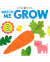 MY LITTLE WORLD: WATCH ME GROW (BOARD)