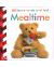 BABY TOUCH AND FEEL: MEALTIME(BOARD)