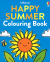 HAPPY SUMMER COLOURING BOOK