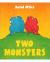 TWO MONSTERS(PB)