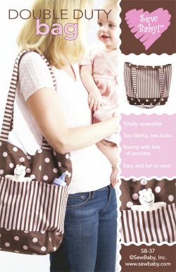 【日本語訳付】Sew Baby! 輸入型紙 Double Duty Bag/ダブルデューティーバッグ