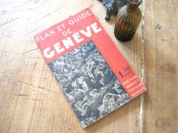 フランスアンティーク　PLAN ET GUIDE DE GENEVE　１９５０年代