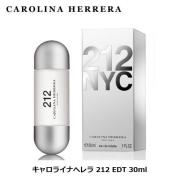 キャロライナ ヘレラ 212 EDT SP 30ml 香水 レディース 結婚祝い 誕生日 内祝い お返し 贈り物 プレゼント ギフト
