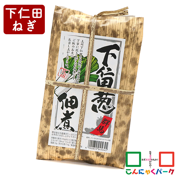 【王様のブランチで紹介】 ご飯のお供 群馬 下仁田葱佃煮 こんにゃくパーク つるまい本舗 おにぎり おつまみ ヨコオデイリーフーズ (220g*1個入)