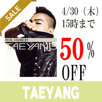 TAEYANG ｢REAL SOUND BY　TAEYANG｣