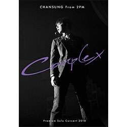 CHANSUNG (From 2PM) 「Premium Solo Concert 2018 ""Complex""」（通常盤）