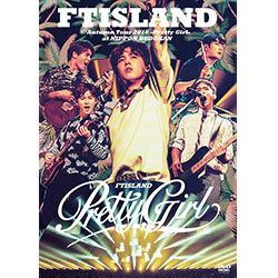 FTISLAND「Autumn Tour 2018 -Pretty Girl- at NIPPON BUDOKAN」