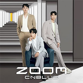 CNBLUE「ZOOM」（初回限定盤B）【CD＋DVD】