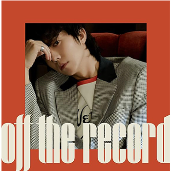 WOOYOUNG (From 2PM)「Off the record」（初回生産限定盤）【CD+DVD】