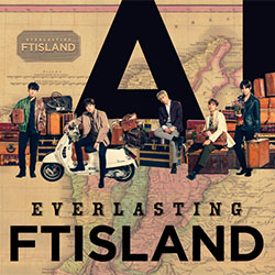 FTISLAND「EVERLASTING」（初回限定盤B）【CD+DVD】