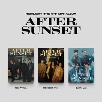 HIGHLIGHT 4th MiniAlbum「AFTER SUNSET」