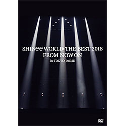 SHINee「SHINee WORLD THE BEST 2018 ～FROM NOW ON～ in TOKYO DOME」（通常盤）