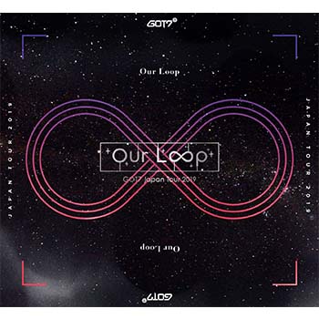 「GOT7 Japan Tour 2019 ""Our Loop""」（初回生産限定盤）【2DVD+LIVEフォトブック】