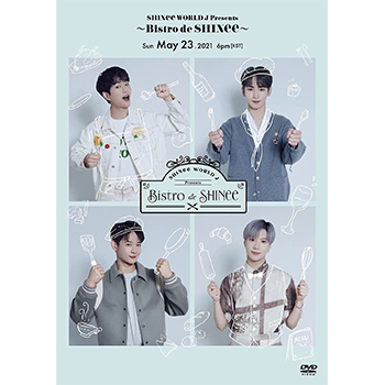 SHINee「SHINee WORLD J Presents ～Bistro de SHINee～」【DVD】