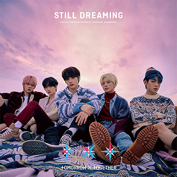 TOMORROW X TOGETHER「STILL DREAMING」（通常盤）