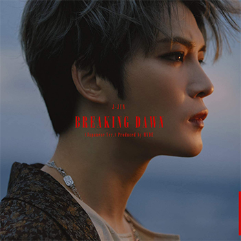 ジェジュン「BREAKING DAWN (Japanese Ver.) Produced by HYDE 」（初回生産限定盤/TYPE-A）